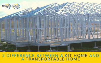 5 Differences Between A Kit Home And A Transportable Home