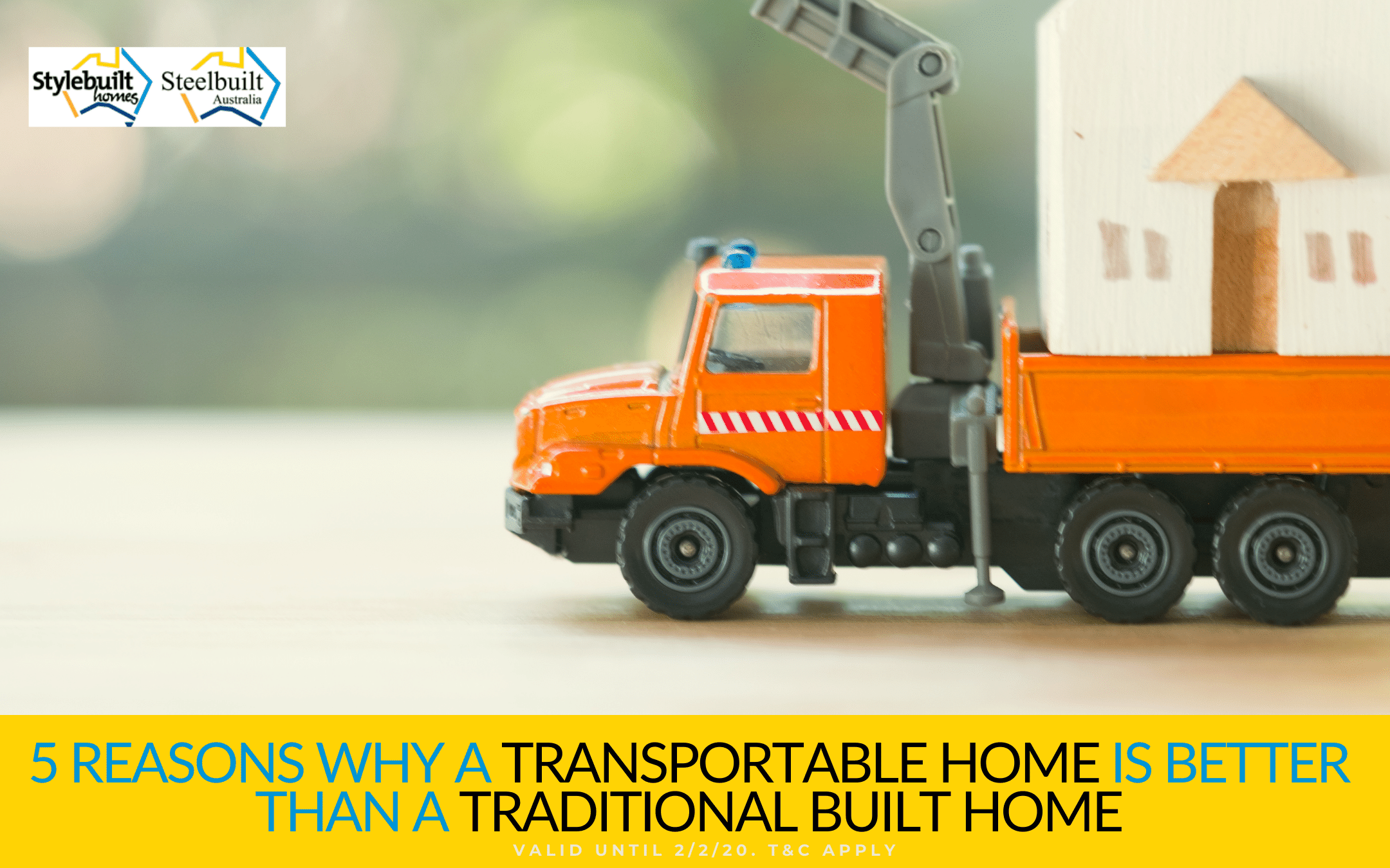 5 Reasons Why a Transportable Home is Better than a Traditional Built Home