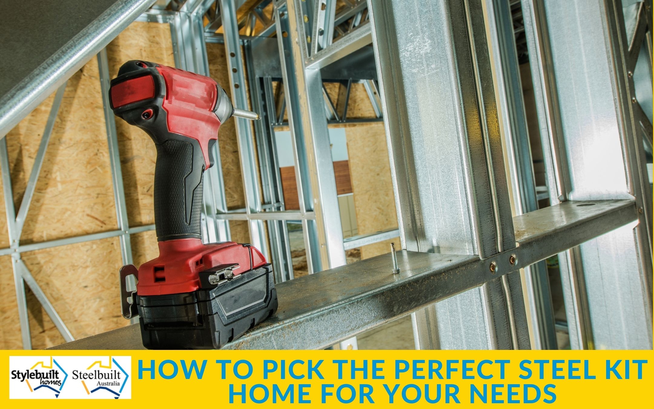 How to Pick the Perfect Steel Kit Home For Your Needs