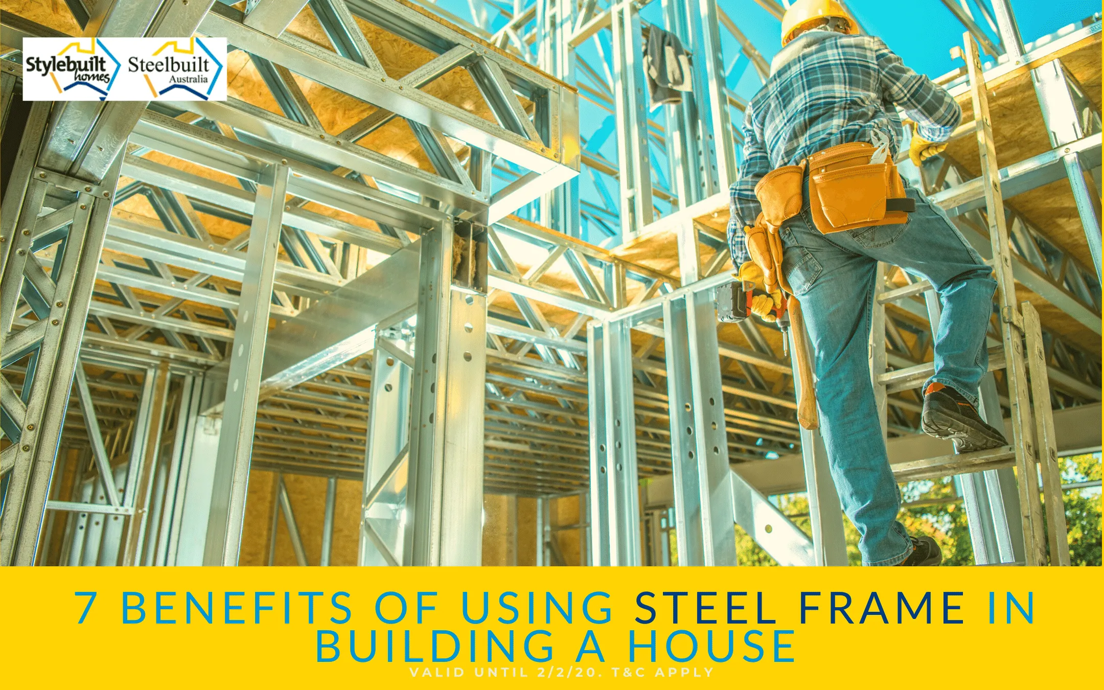 7 Benefits Of Using Steel Frame In Building A House